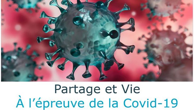 Partage et Vie à l’épreuve de la Covid-19