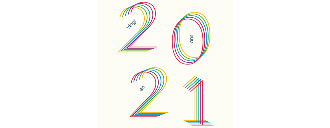 20 ans en 2021…