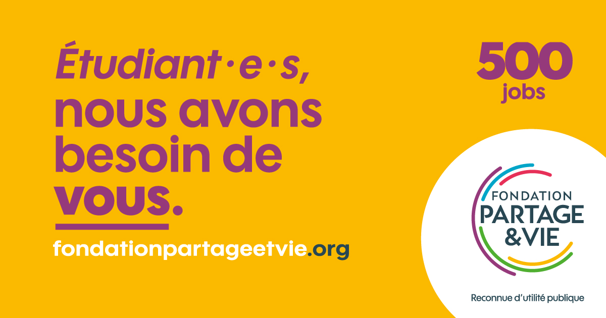 Opération 500 jobs étudiants Partage et Vie