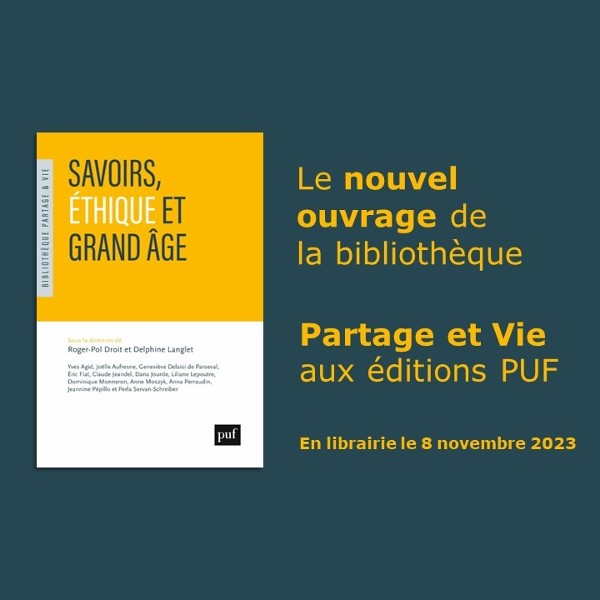 Parution de l’ouvrage : Savoirs, éthique et grand âge