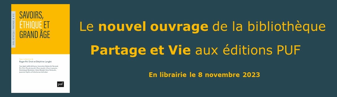 Parution de l’ouvrage : Savoirs, éthique et grand âge
