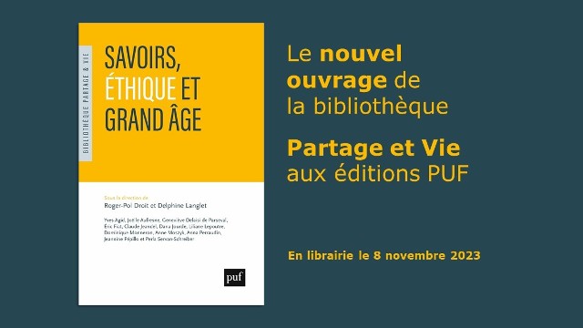 Parution de l’ouvrage : Savoirs, éthique et grand âge