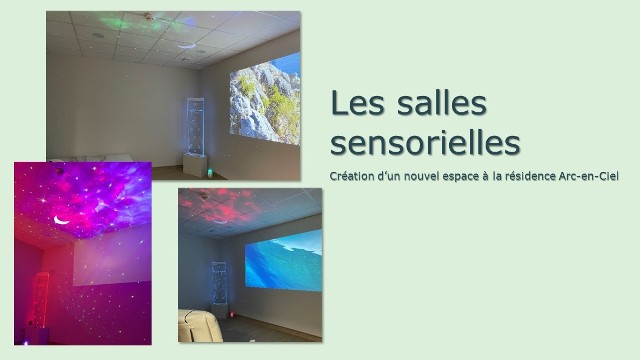 Les salles sensorielles