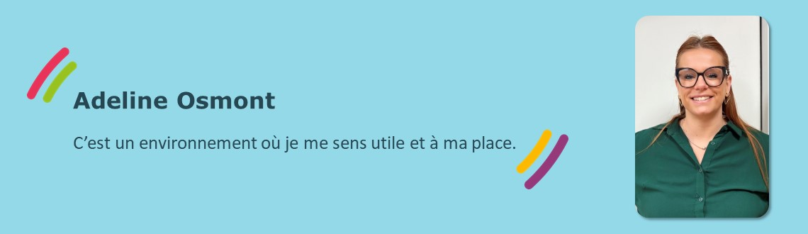 Adeline Osmont, d’agent de soins à IDEC