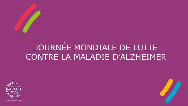 Journée mondiale de lutte contre la maladie d’Alzheimer